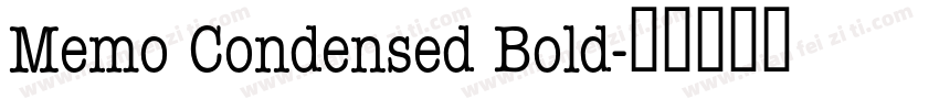 Memo Condensed Bold字体转换